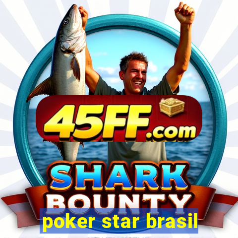poker star brasil